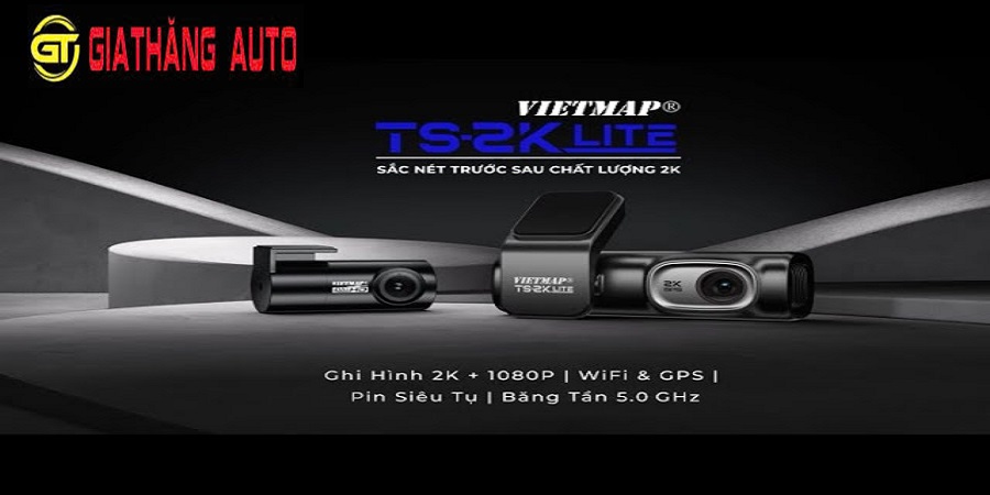 Camera hành trình Vietmap TS-2K lite tại Gia Thăng Auto Gia Lai 0347 34 35 36 & 0972 145 556